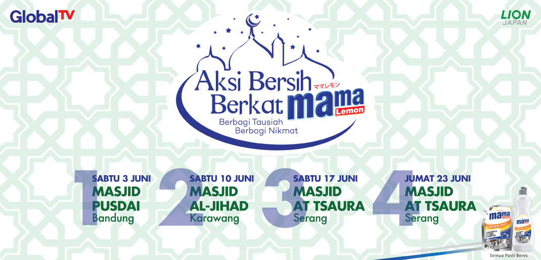 Yuk ikuti "Aksi Bersih Berkat MAMA Lemon" di Bandung dan sekitarnya dengan Berbagi Tausiah Berbagi Nikmat